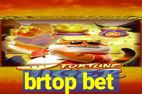 brtop bet